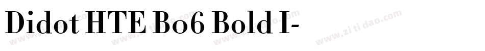 Didot HTE B06 Bold I字体转换